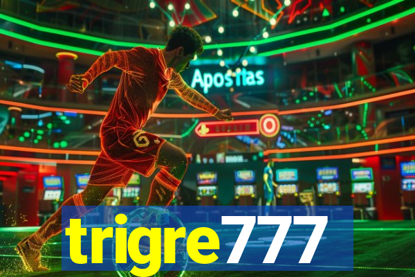 trigre777