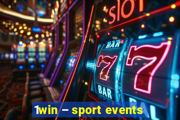 1win – sport events