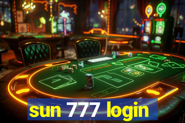 sun 777 login