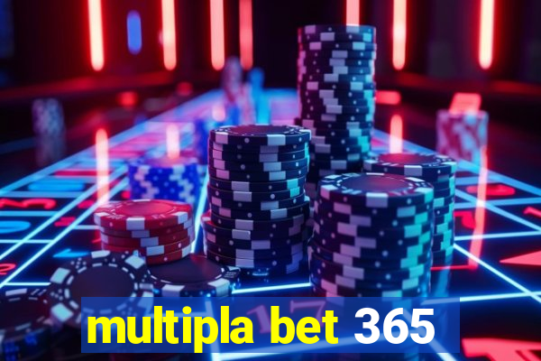 multipla bet 365