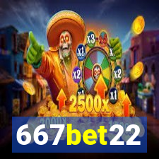 667bet22