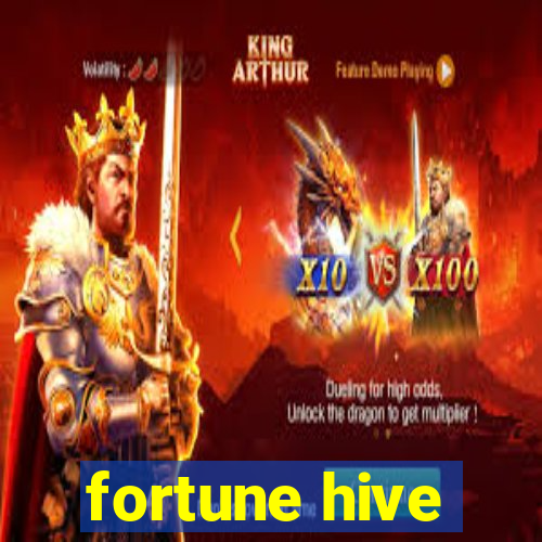 fortune hive