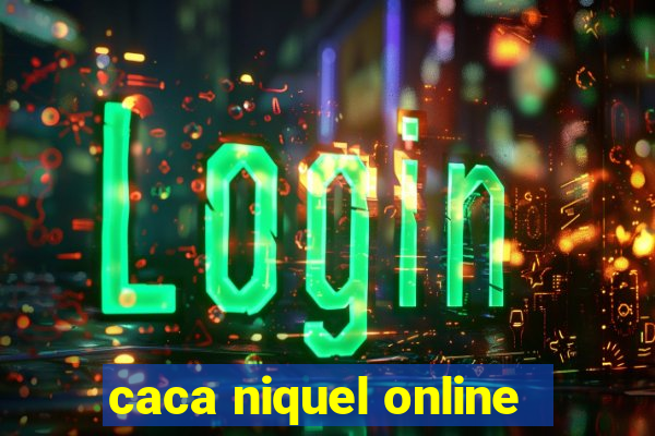 caca niquel online