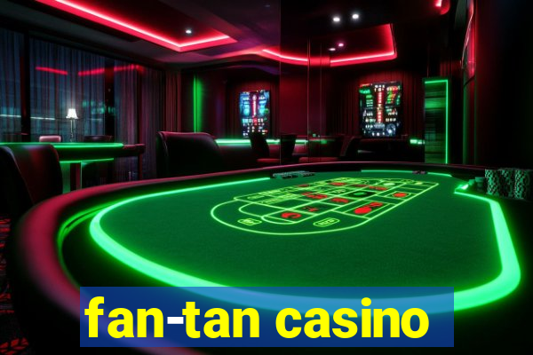 fan-tan casino