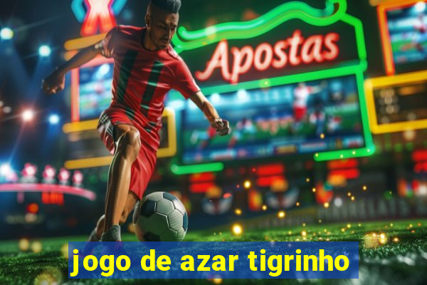 jogo de azar tigrinho