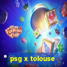 psg x tolouse