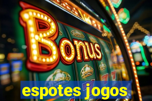 espotes jogos