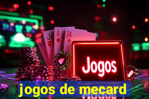 jogos de mecard