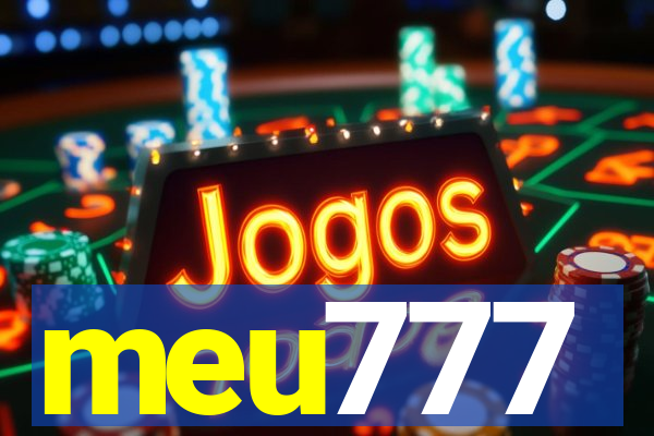 meu777