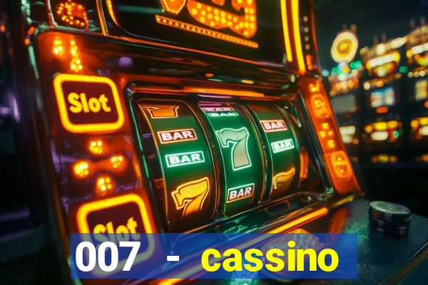 007 - cassino royale elenco