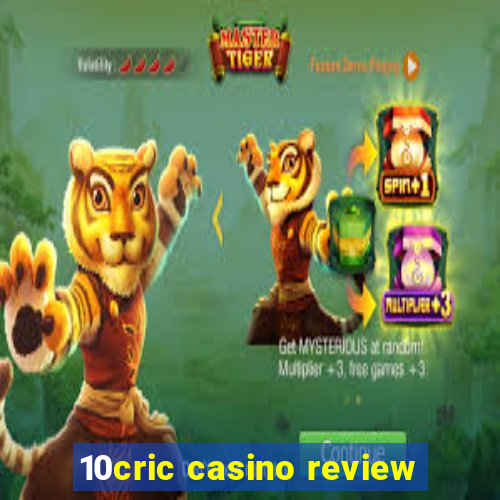 10cric casino review