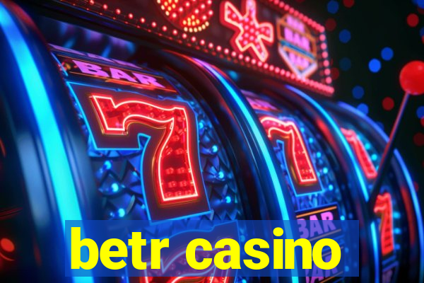 betr casino