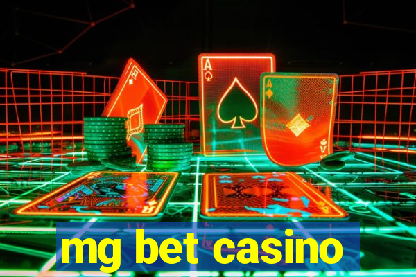 mg bet casino