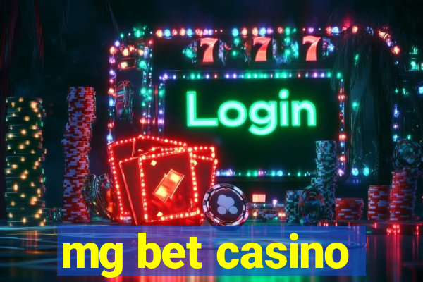 mg bet casino