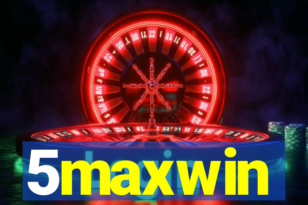 5maxwin