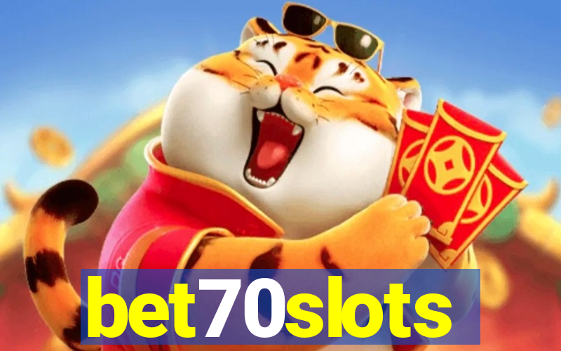 bet70slots