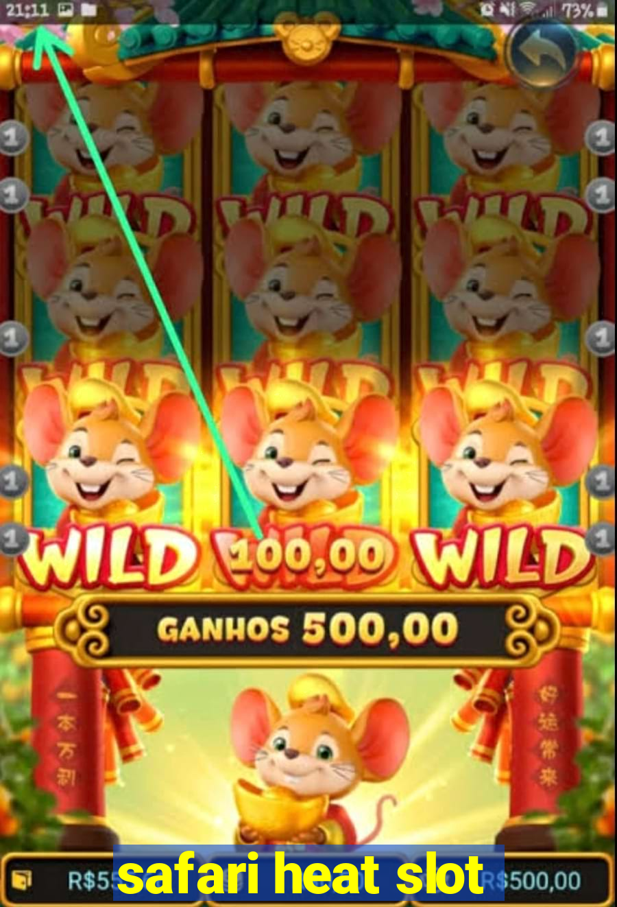 safari heat slot