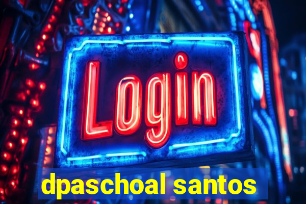 dpaschoal santos