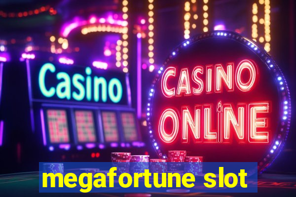 megafortune slot