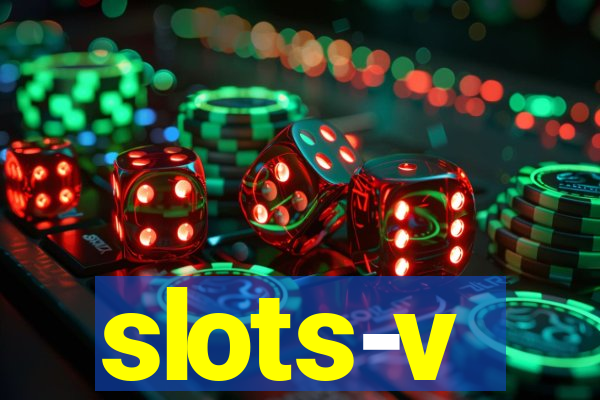 slots-v