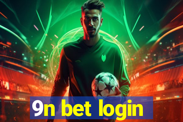 9n bet login