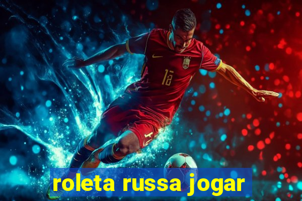 roleta russa jogar