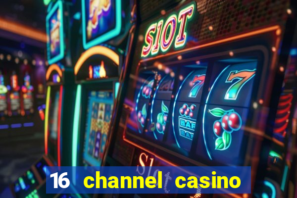 16 channel casino security cameras