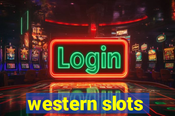 western slots