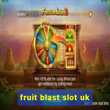 fruit blast slot uk