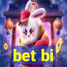 bet bi