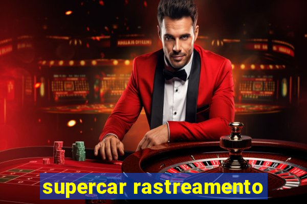 supercar rastreamento