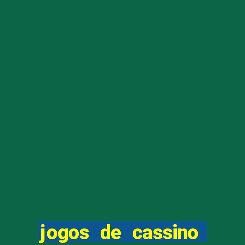 jogos de cassino online gratis