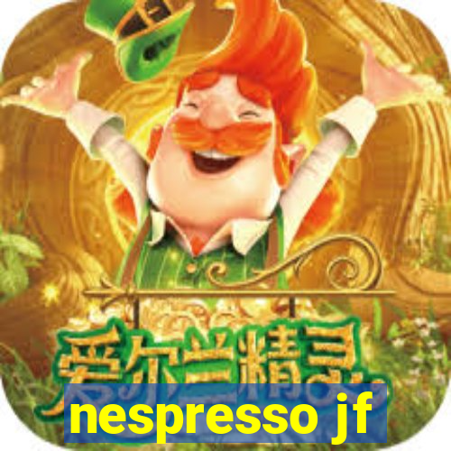 nespresso jf