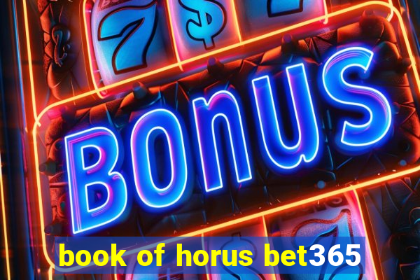 book of horus bet365