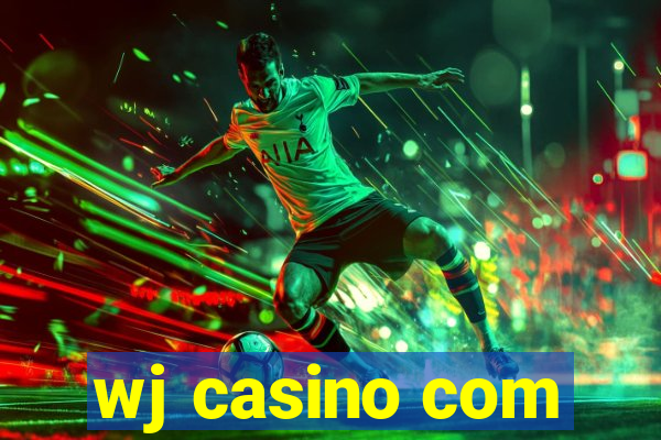 wj casino com