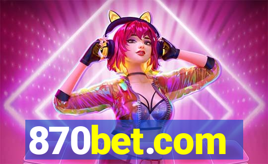 870bet.com