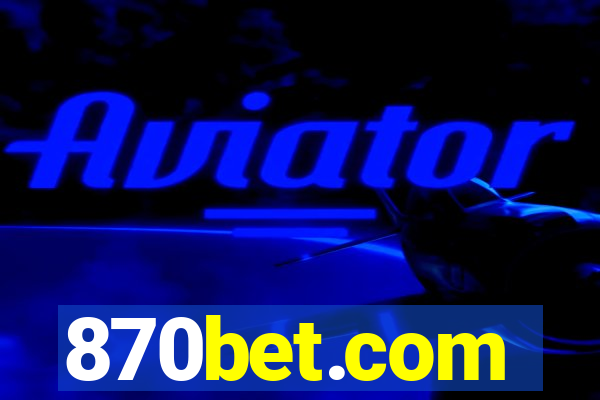 870bet.com