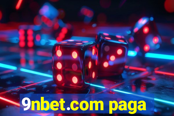 9nbet.com paga