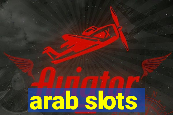 arab slots