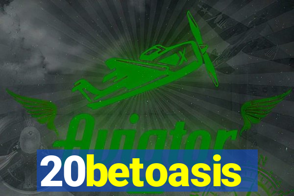 20betoasis