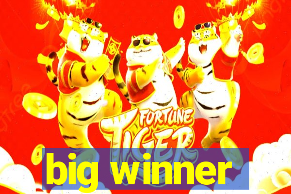 big winner