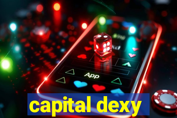 capital dexy