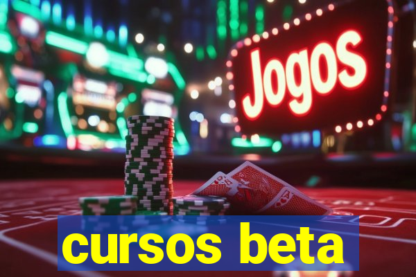 cursos beta