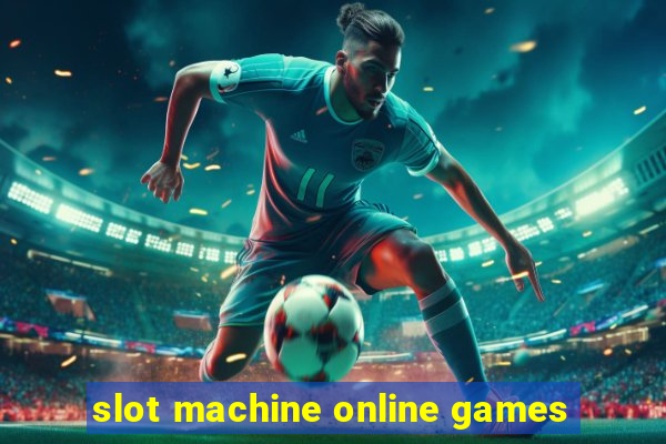 slot machine online games