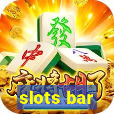 slots bar