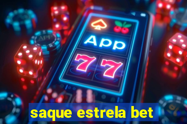 saque estrela bet