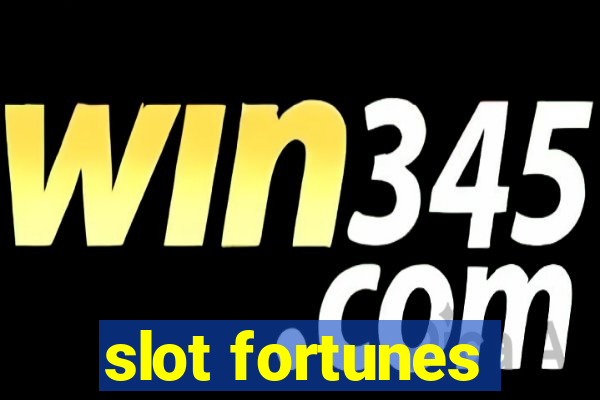 slot fortunes