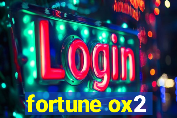 fortune ox2