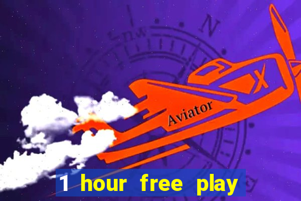 1 hour free play mobile casino