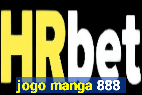 jogo manga 888